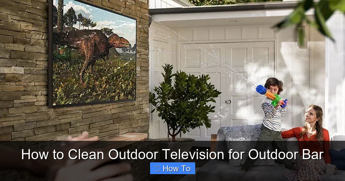 How to Clean Outdoor Television for Outdoor Bar
