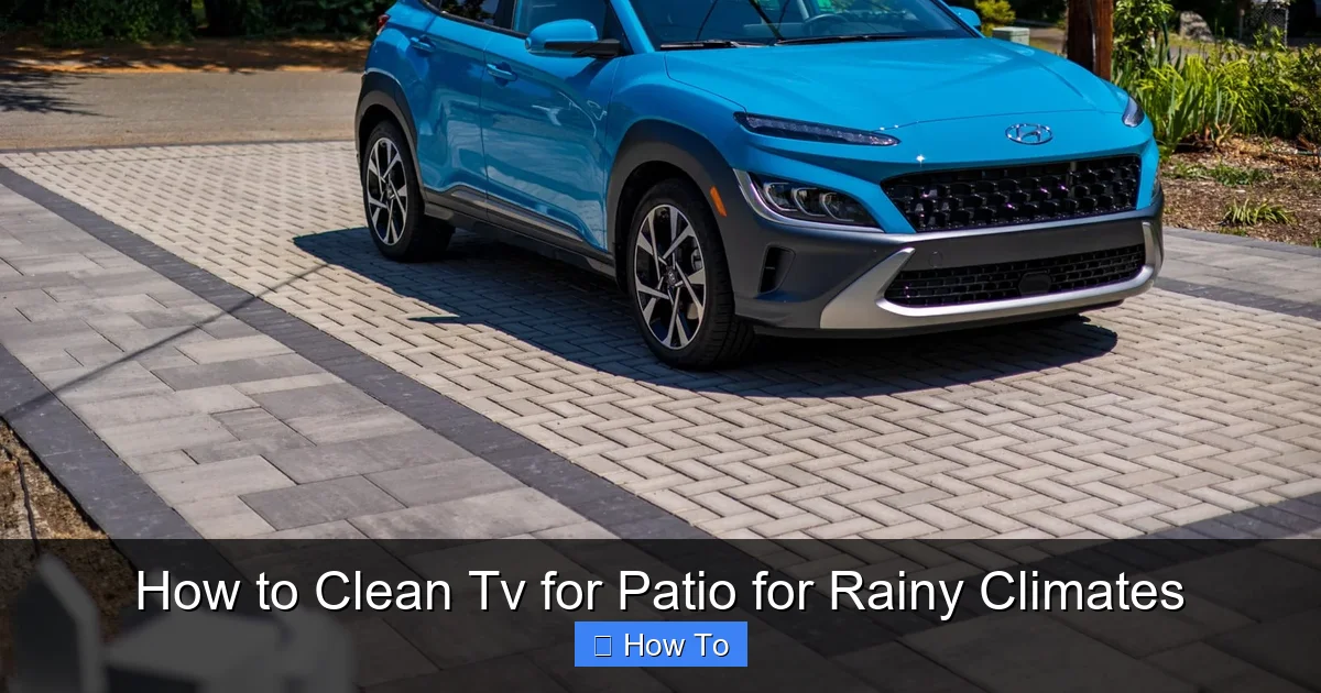 How to Clean Tv for Patio for Rainy Climates