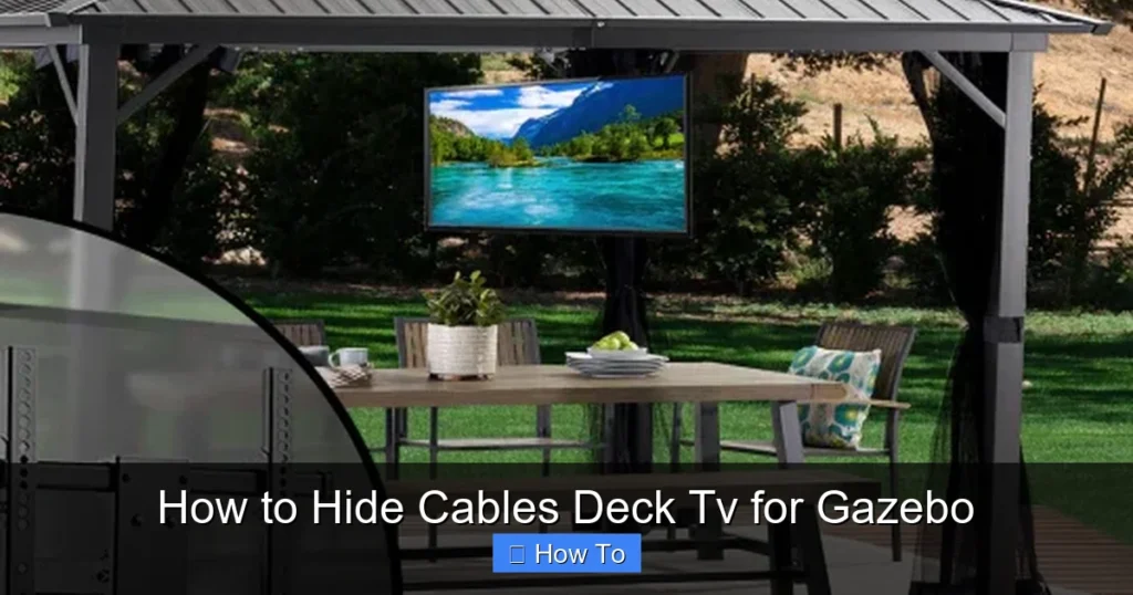 How to Hide Cables Deck Tv for Gazebo