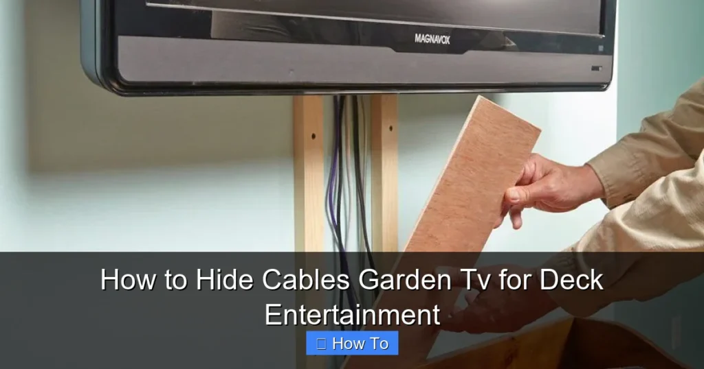 How to Hide Cables Garden Tv for Deck Entertainment