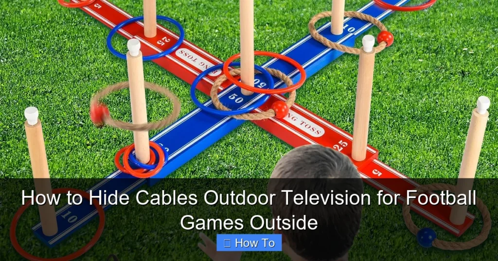 How to Hide Cables Outdoor Television for Football Games Outside