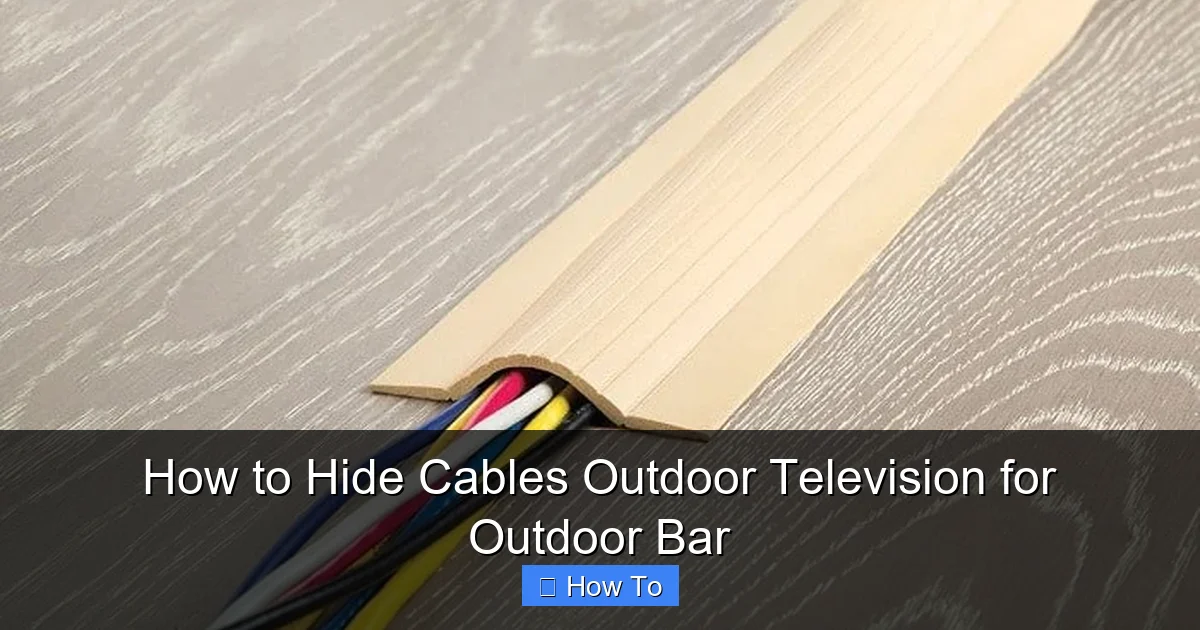 How to Hide Cables Outdoor Television for Outdoor Bar