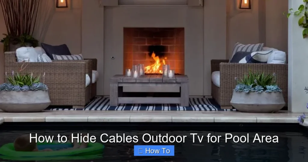 How to Hide Cables Outdoor Tv for Pool Area