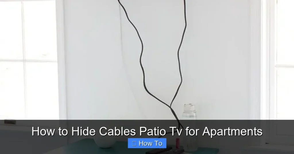How to Hide Cables Patio Tv for Apartments