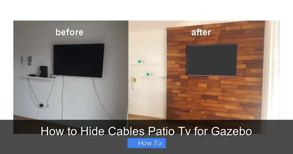 How to Hide Cables Patio Tv for Gazebo