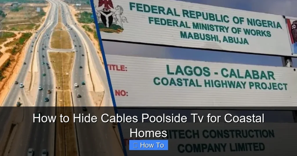 How to Hide Cables Poolside Tv for Coastal Homes