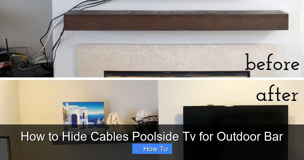 How to Hide Cables Poolside Tv for Outdoor Bar