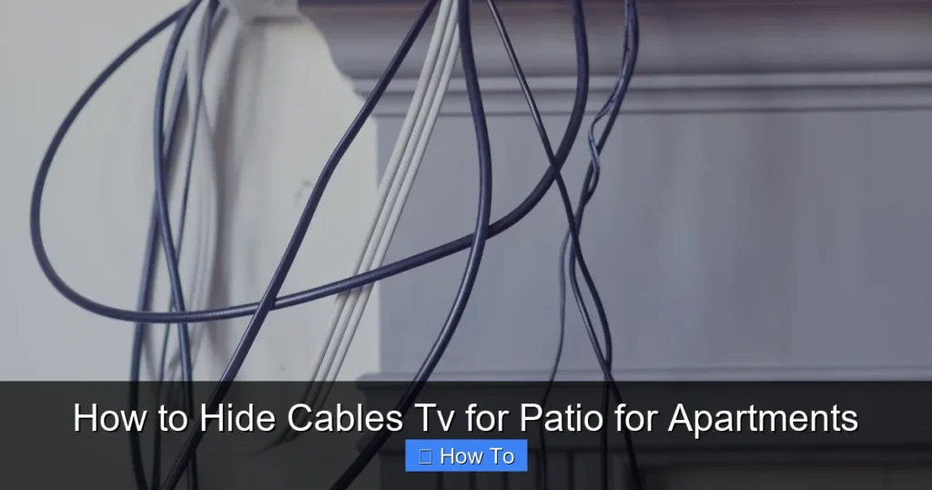 How to Hide Cables Tv for Patio for Apartments