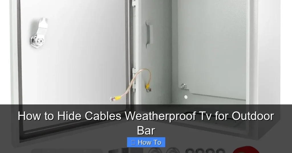 How to Hide Cables Weatherproof Tv for Outdoor Bar