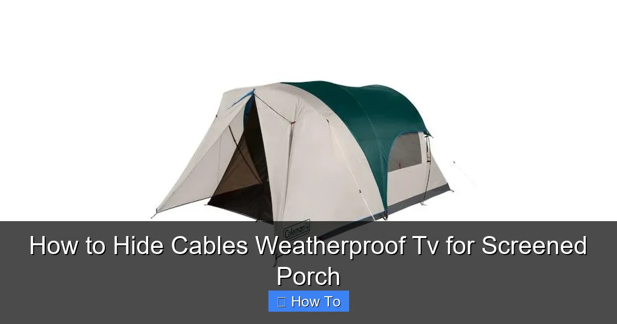 How to Hide Cables Weatherproof Tv for Screened Porch