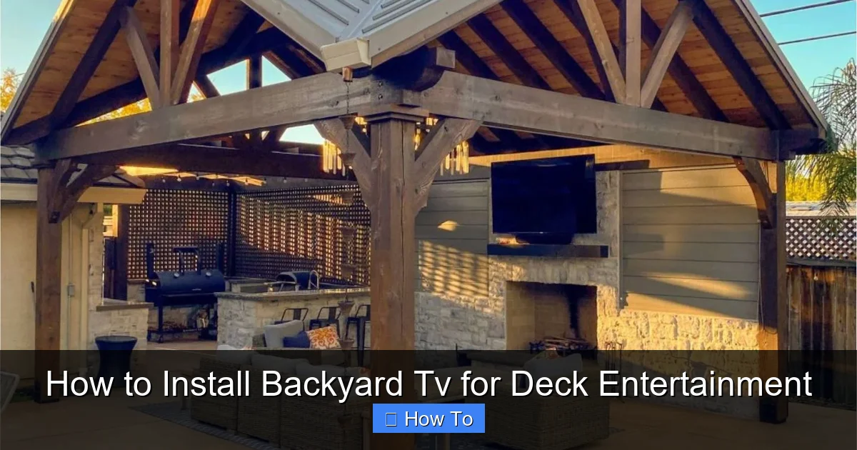 How to Install Backyard Tv for Deck Entertainment