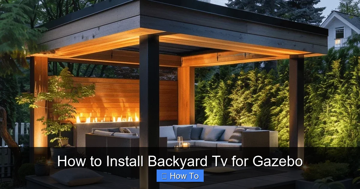 How to Install Backyard Tv for Gazebo