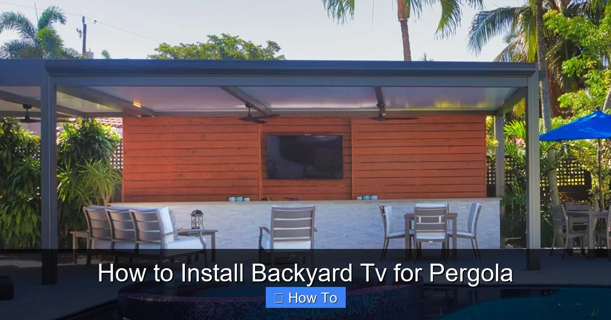 How to Install Backyard Tv for Pergola