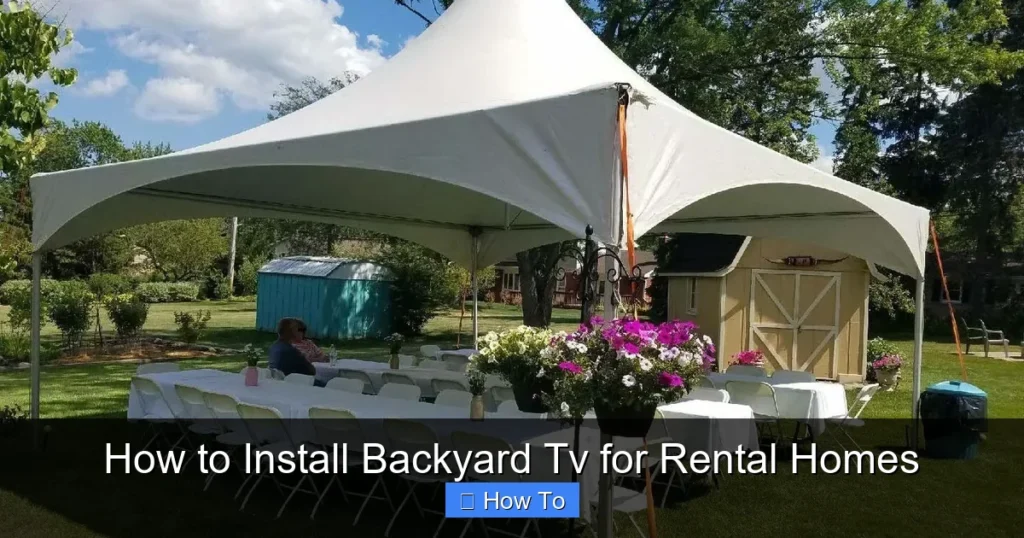 How to Install Backyard Tv for Rental Homes