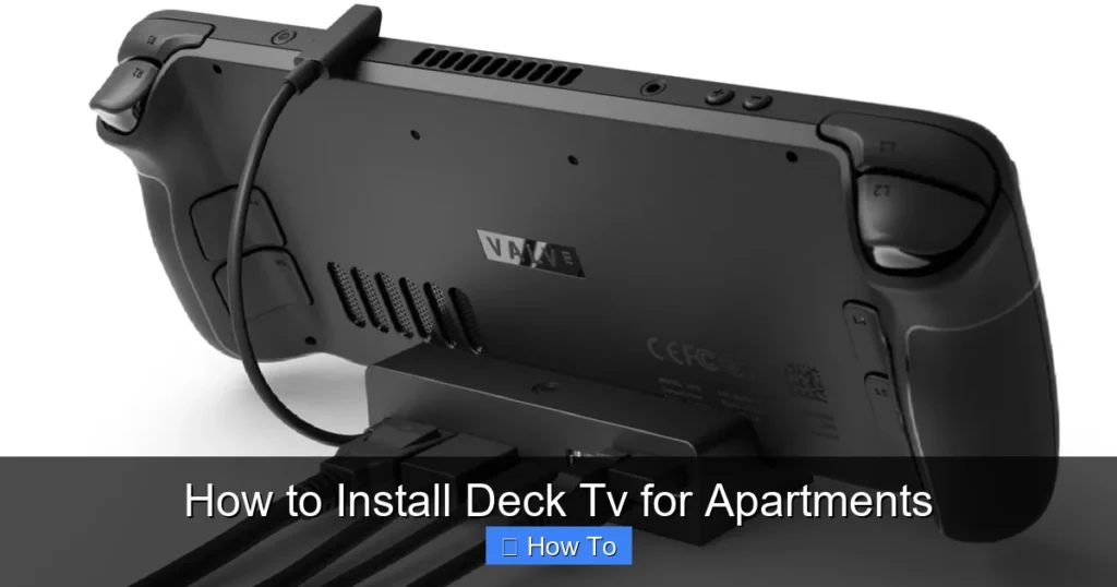 How to Install Deck Tv for Apartments