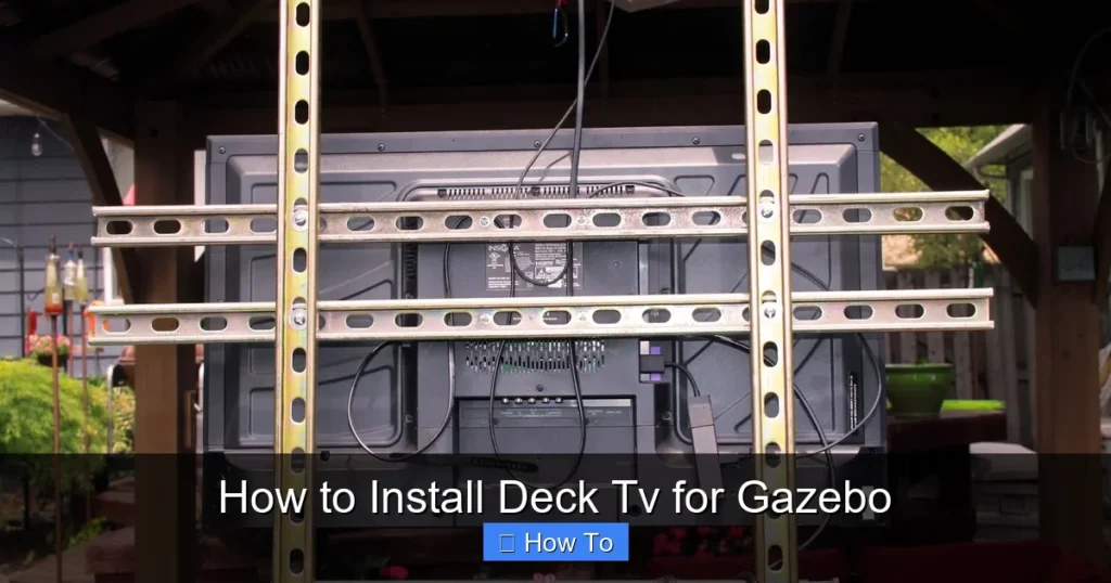 How to Install Deck Tv for Gazebo