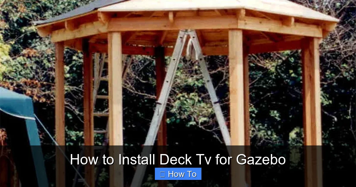 How to Install Deck Tv for Gazebo