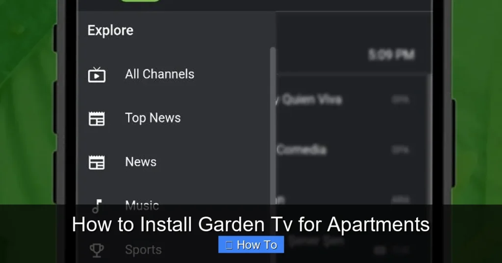 How to Install Garden Tv for Apartments