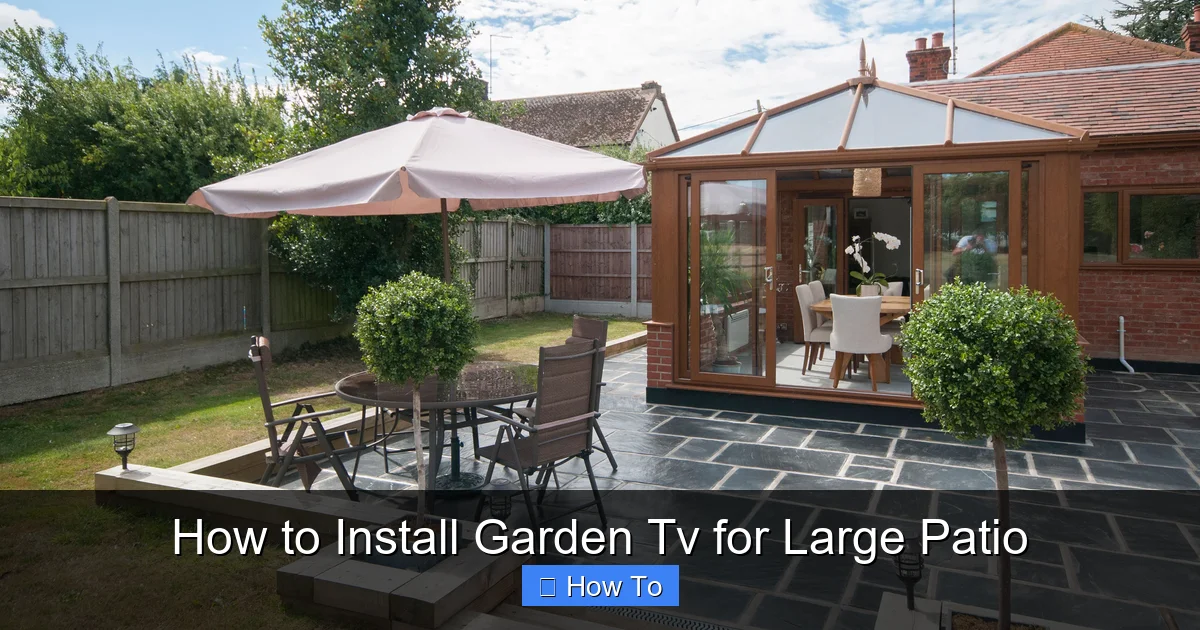 How to Install Garden Tv for Large Patio