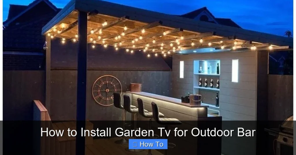 How to Install Garden Tv for Outdoor Bar