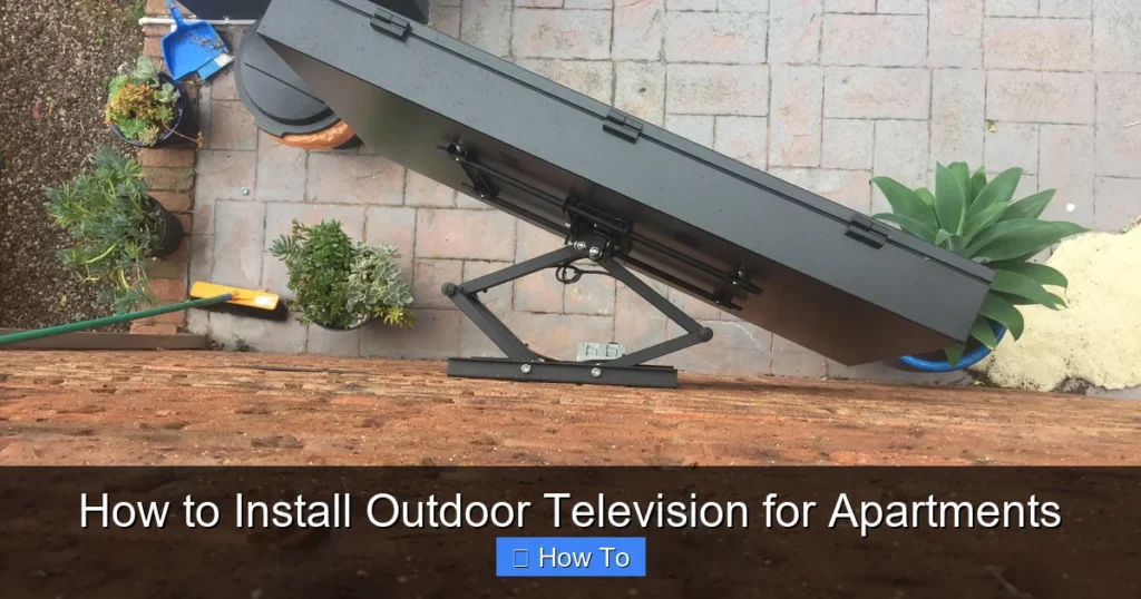 How to Install Outdoor Television for Apartments