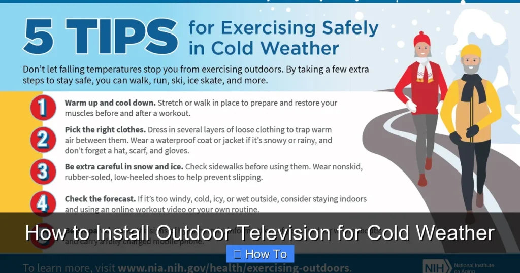 How to Install Outdoor Television for Cold Weather