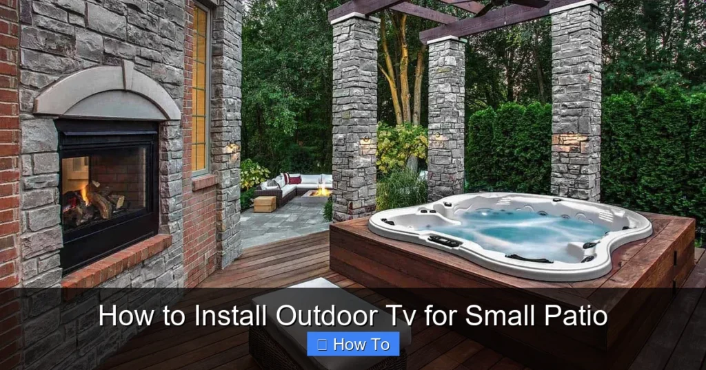How to Install Outdoor Tv for Small Patio