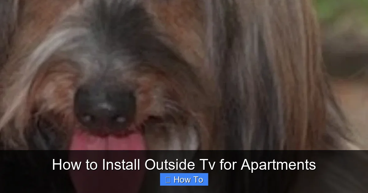 How to Install Outside Tv for Apartments