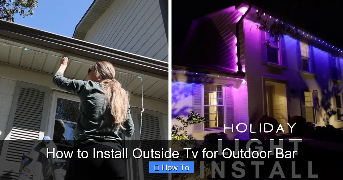 How to Install Outside Tv for Outdoor Bar