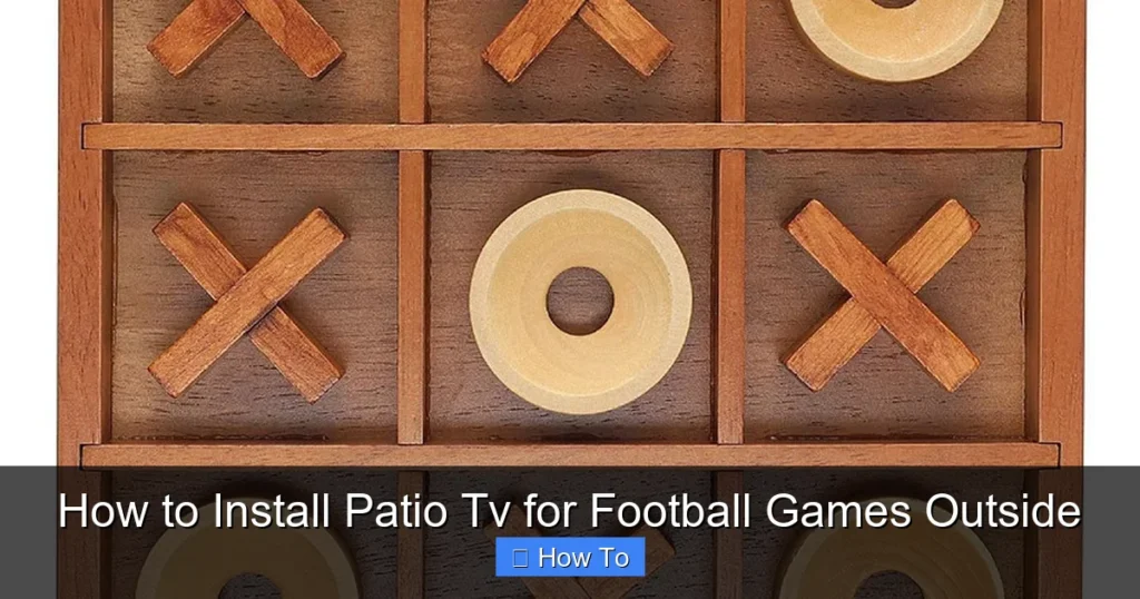How to Install Patio Tv for Football Games Outside