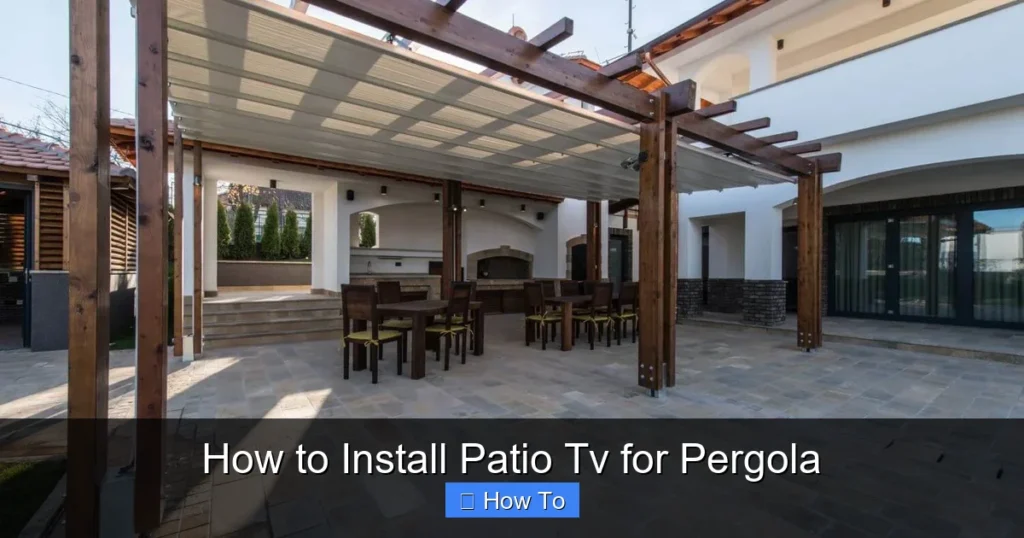 How to Install Patio Tv for Pergola
