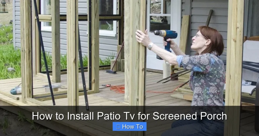 How to Install Patio Tv for Screened Porch