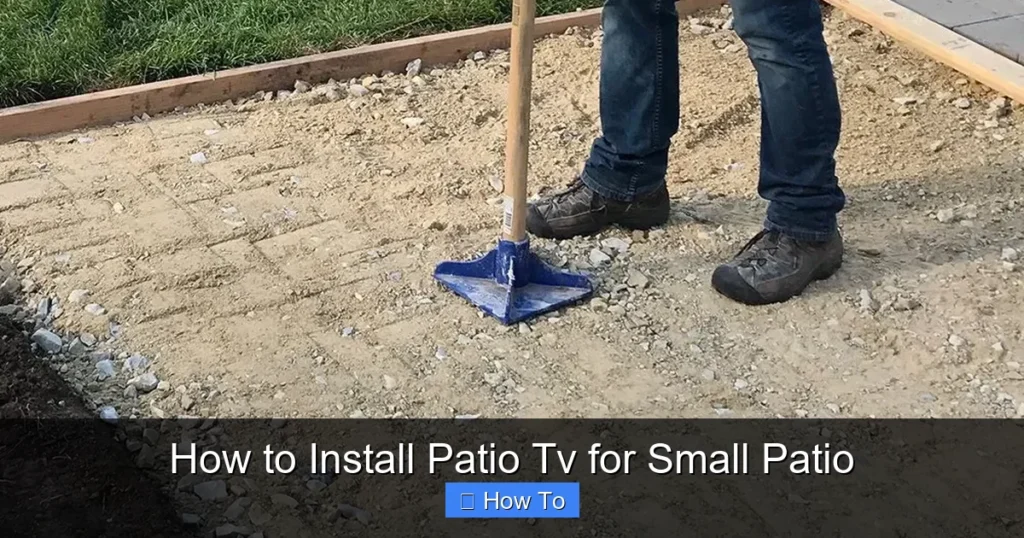 How to Install Patio Tv for Small Patio
